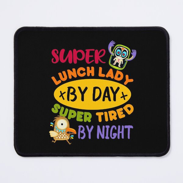 Item preview, Super Lunch Lady By Day Tired By Night Funny Cafeteria Lady designed and sold by SweetbeStore.