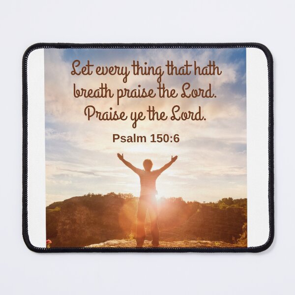 Item preview, Praise ye the Lord. Psalm 150:6 KJV designed and sold by Caregiverology.