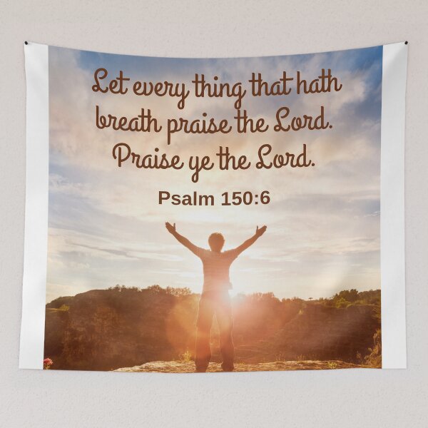 Item preview, Praise ye the Lord. Psalm 150:6 KJV designed and sold by Caregiverology.