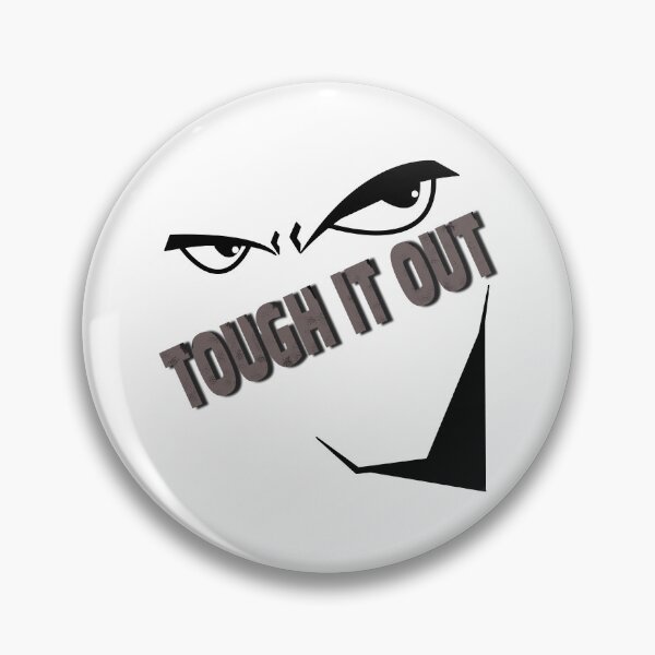 Item preview, TOUGH IT OUT 6 designed and sold by Cherish8257.