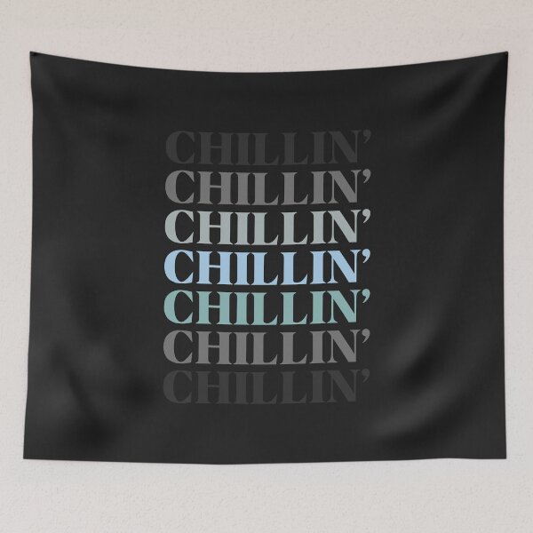 Item preview, Chillin' Typography Design designed and sold by Nadheesh.