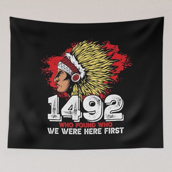 Item preview, 1492 Who Found Who We T-Shirt designed and sold by AEGMEDIA.