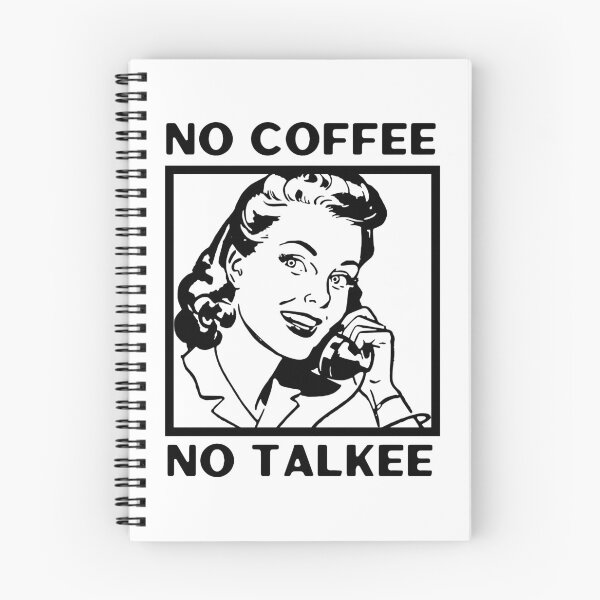 Item preview, No Coffee No Talkee, Coffee Then Talkee, Coffee First Then Talkee, Black designed and sold by anghelapparel.