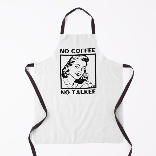 Item preview, No Coffee No Talkee, Coffee Then Talkee, Coffee First Then Talkee, Black designed and sold by anghelapparel.