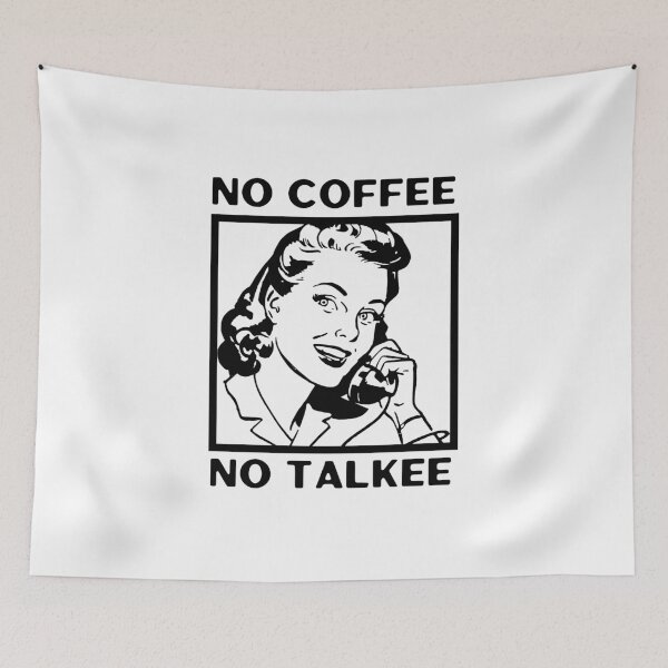 Item preview, No Coffee No Talkee, Coffee Then Talkee, Coffee First Then Talkee, Black designed and sold by anghelapparel.