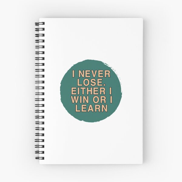 Item preview, I NEVER LOSE EITHER I WIN OR I LEARN designed and sold by Sky1I.
