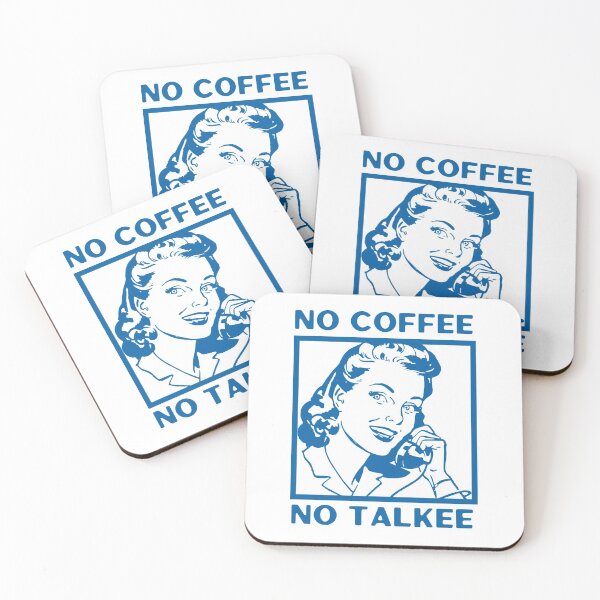 Item preview, No Coffee No Talkee, Coffee Then Talkee, Coffee First Then Talkee, Blue designed and sold by anghelapparel.