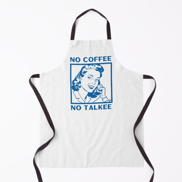 Item preview, No Coffee No Talkee, Coffee Then Talkee, Coffee First Then Talkee, Blue designed and sold by anghelapparel.