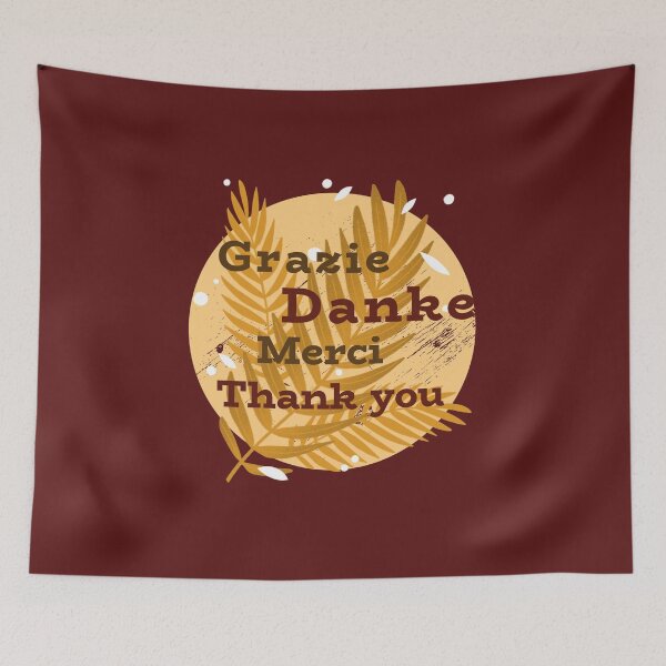 Aperçu de l'œuvre Garzie Danke Merci Merci. Thanksgiving multilingue. créée et vendue par Rebel-Design.