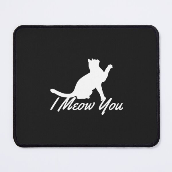 Item preview, I Meow You designed and sold by Dr. Designer.
