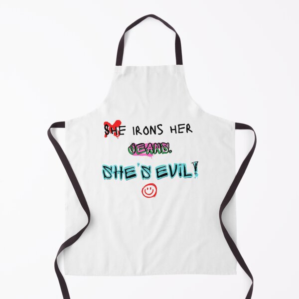 Item preview, She irons her jeans. SHE'S EVIL! designed and sold by bluAvocado.