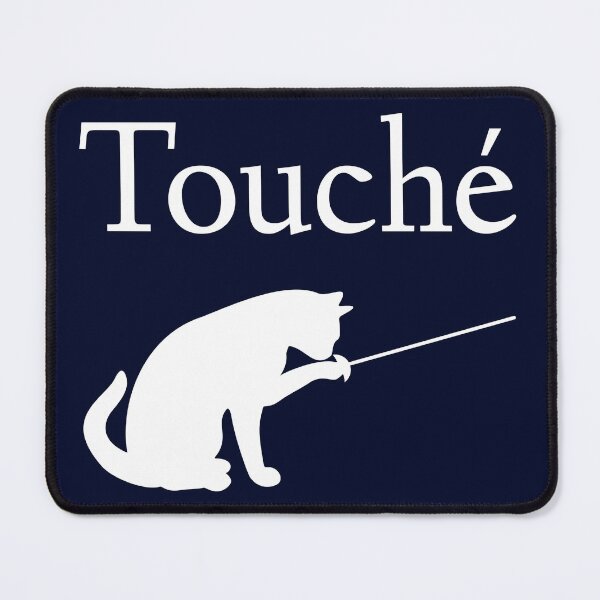 Item preview, Touche Fencing Cat - Cat Loving Foil, Epee or Sabre Sword Fencing designed and sold by madtoyman.