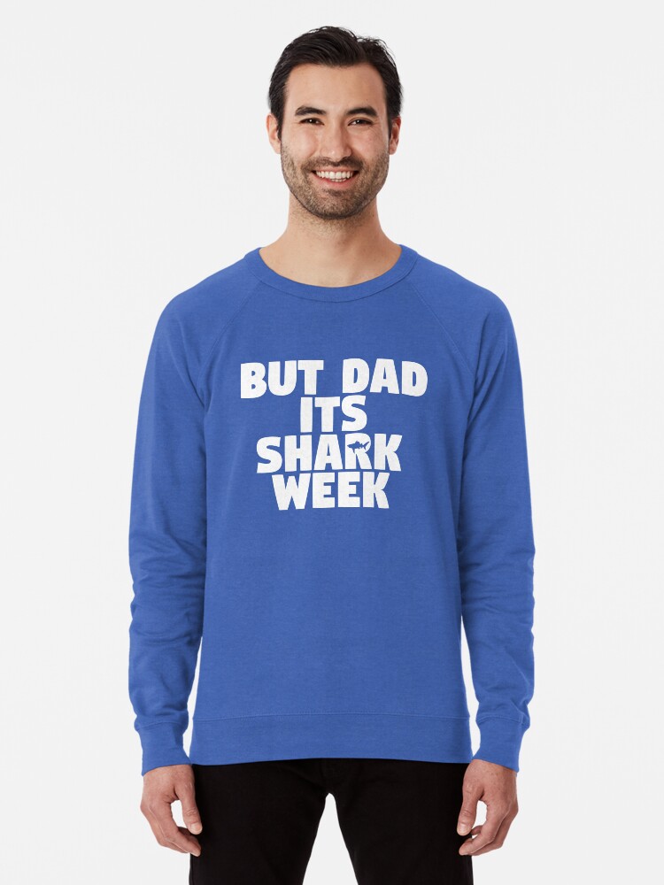 But Dad Its Shark Week Step Brothers