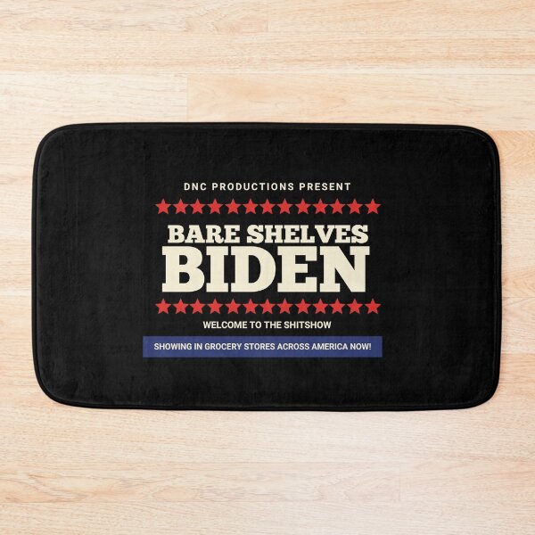 Item preview, Bare Shelves Biden! designed and sold by HROC.