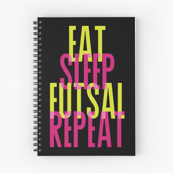 Item preview, EAT SLEEP FUTSAL REPEAT designed and sold by yessir1981.