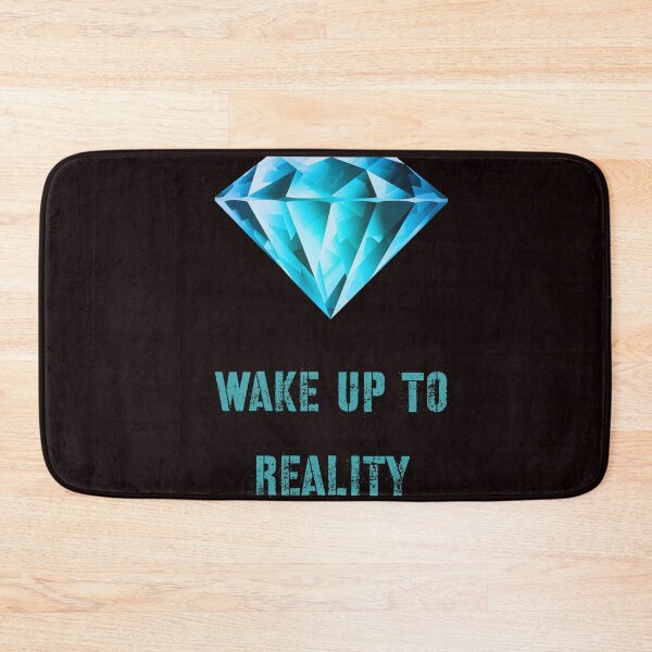 Item preview, Wake up to reality  designed and sold by Dasun  Max.
