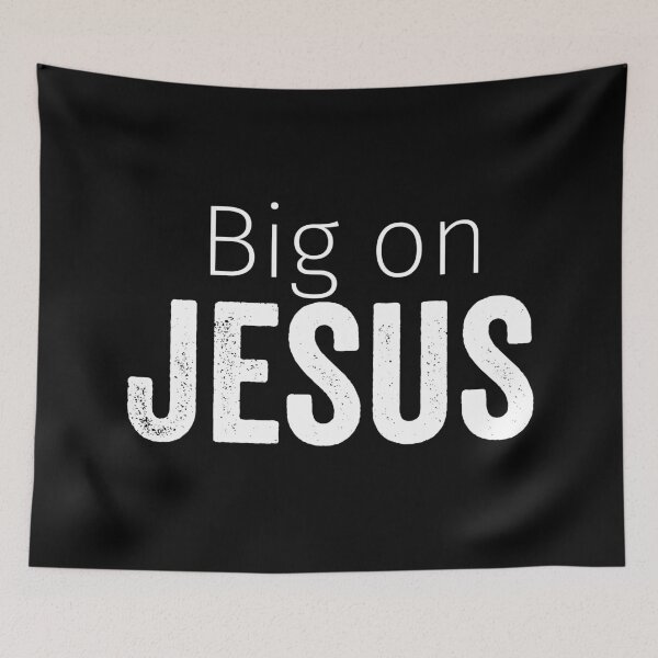 Item preview, Christian Quote - Big On Jesus  designed and sold by JacquelineLim.