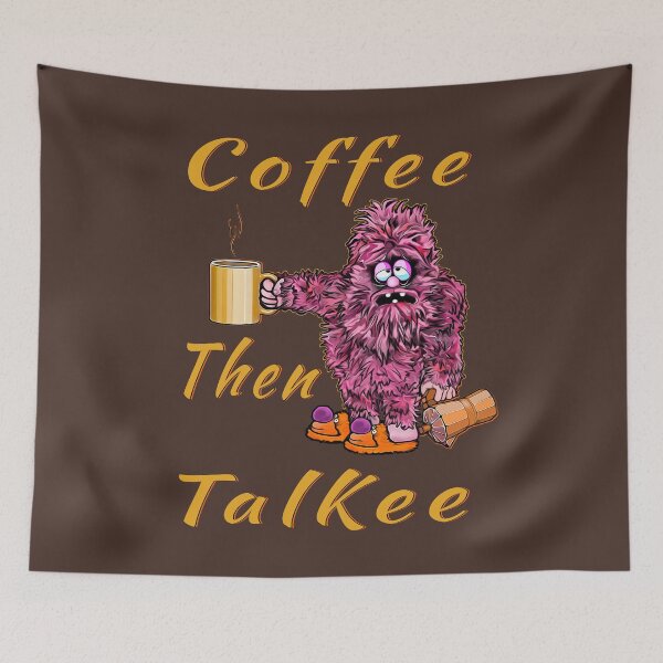 Item preview, Coffee then talkee illustrated quote designed and sold by saf-saf.