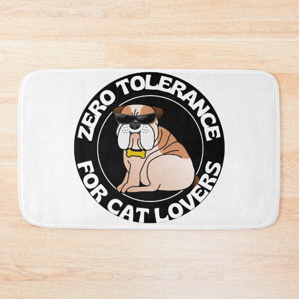 Item preview,  Zero Tolerance For Cat Lovers Funny Bull Dog Wearing Sunglasses designed and sold by RGRamsey.