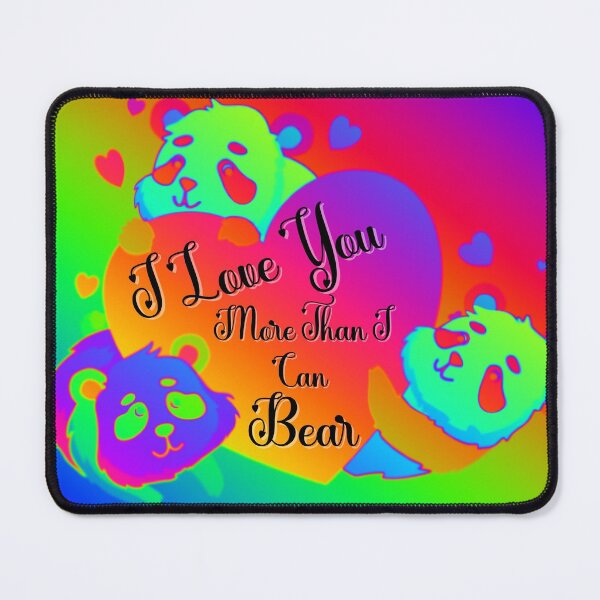 Item preview, Rainbow Panda I Love You More Than I Can Bear designed and sold by Wheeler-Styl3.