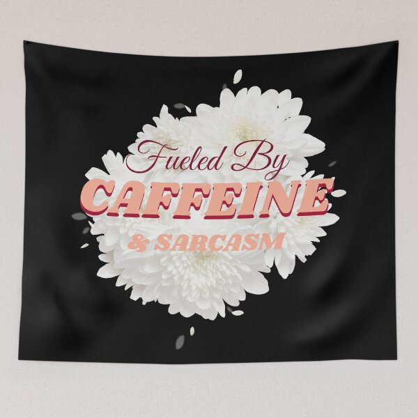 Item preview, Fueled By Caffeine & Sarcasm - Funny Coffee Lover Sarcastic Design designed and sold by Paula Helit.