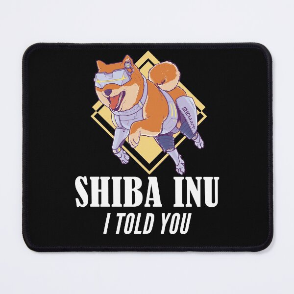 Item preview, Shiba Inu Coin I Told You So Crypto designed and sold by Club7Studios.
