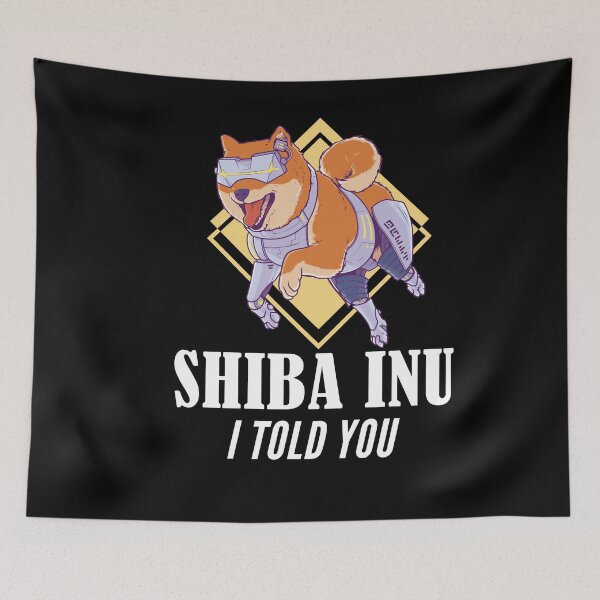 Item preview, Shiba Inu Coin I Told You So Crypto designed and sold by Club7Studios.