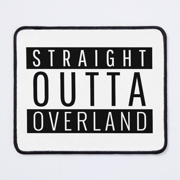 Item preview, Straight Outta Overland Missouri  designed and sold by Teelogic.