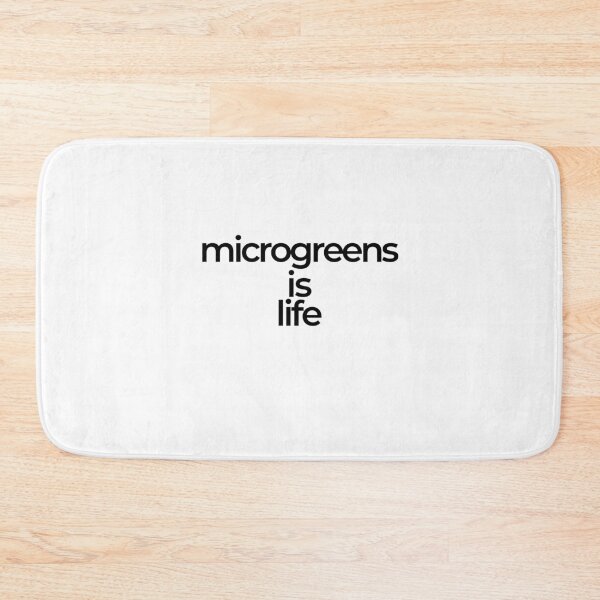 Item preview, Microgreens Is Life designed and sold by araeesha0315.
