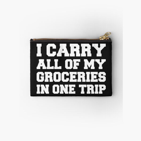Item preview, I carry all of my groceries in one trip designed and sold by SweetLog.