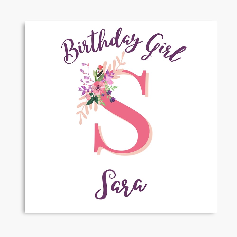 SARA♡ Sara Personalized Birthday Girl Floral Initial Design