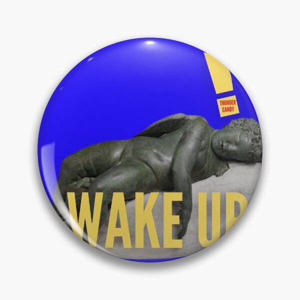 Item preview, Wake up designed and sold by thundercandy.