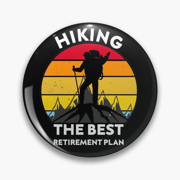 Item preview, Hiking The Best Retirement Plan Vintage designed and sold by zedesigner-.