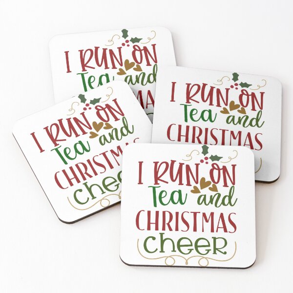 Item preview, I Run On Tea and Christmas Cheer designed and sold by loganferret.