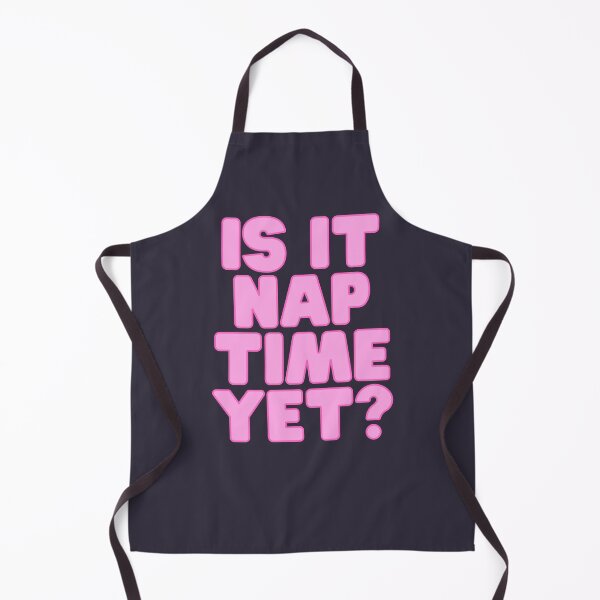 Item preview, Funny Nap Joke- Is It Nap Time Yet? designed and sold by Coralgb.