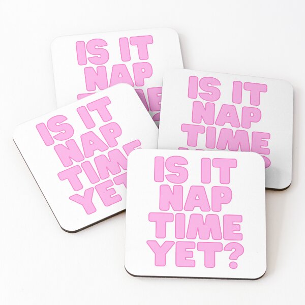 Item preview, Funny Nap Joke- Is It Nap Time Yet? designed and sold by Coralgb.