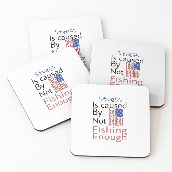 Item preview, EL ESTRÉS ES CAUSADO POR NO PESCA SUFICIENTE designed and sold by M Mariatique.