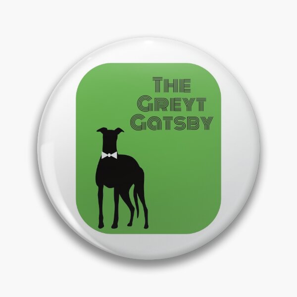 Item preview, The Greyt Gatsby designed and sold by bkdoodles.