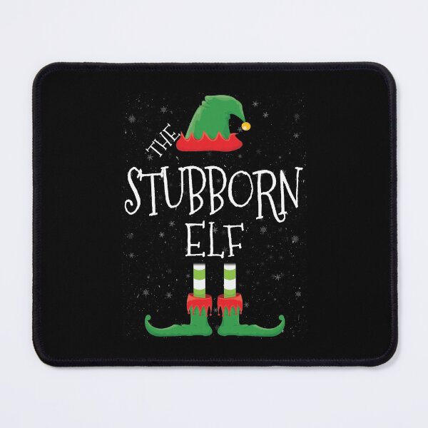 Item preview, Stubborn Elf Family Matching Christmas Group Funny Gift designed and sold by DavisHasari.