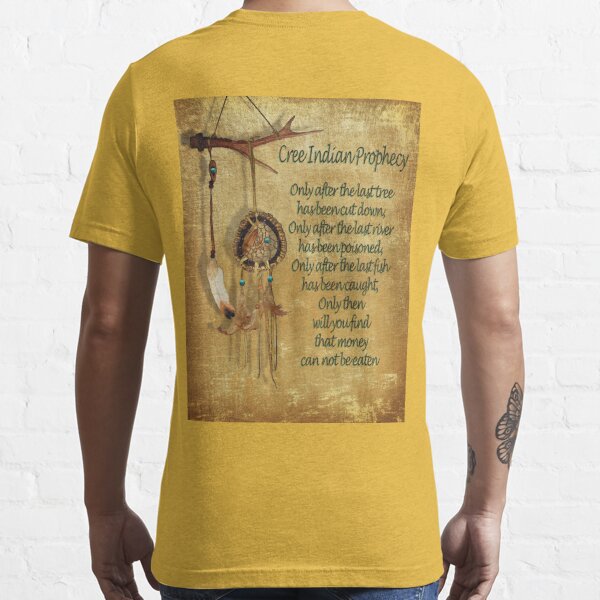 Native American Indian Prophecy T-Shirt - Climate Change Political Tshirts