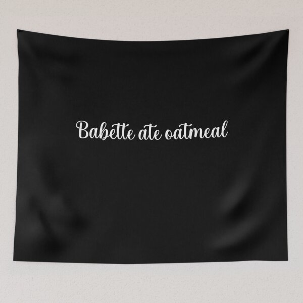 Item preview, Babette Ate Oatmeal-funny tv shows designed and sold by Raminovitch.
