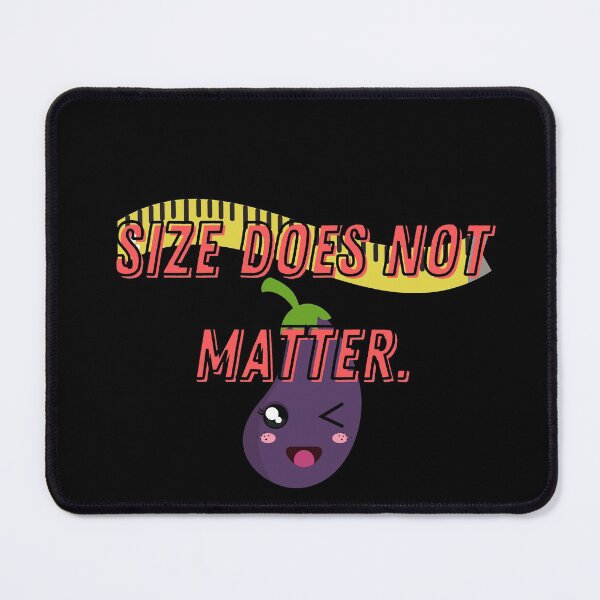 Item preview, Size doesn’t matter... designed and sold by bluAvocado.