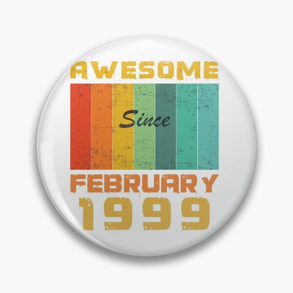 Item preview, Copy of Awesome Since February 1999 designed and sold by classy-shop.
