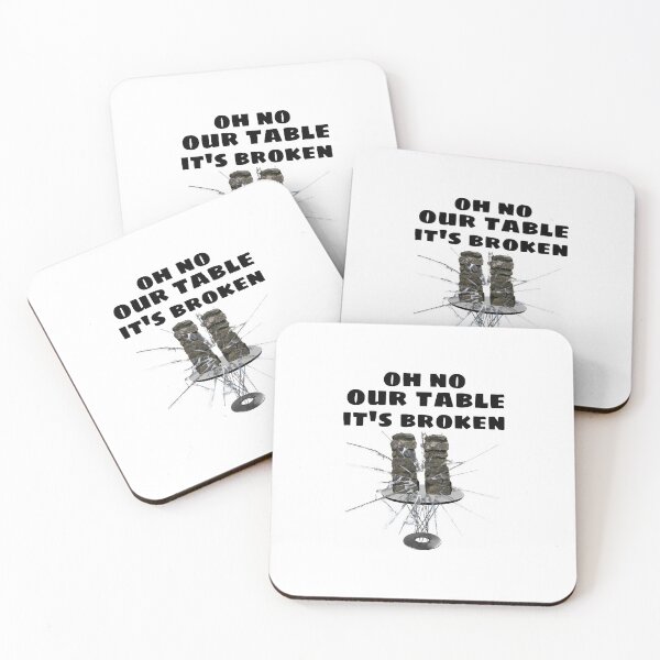 Item preview,  OH NO OUR TABLE IT'S BROKEN  designed and sold by M Mariatique.