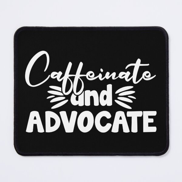 Item preview, Caffeinate And Advocate Awareness T-Shirt SLP Professional Special Ed Teacher Social Worker Gift Neurodiversity Afferming Mom designed and sold by Unicorny-Design.