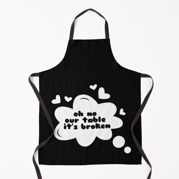 Item preview, OH NO OUR TABLE IT'S BROKEN designed and sold by M Mariatique.