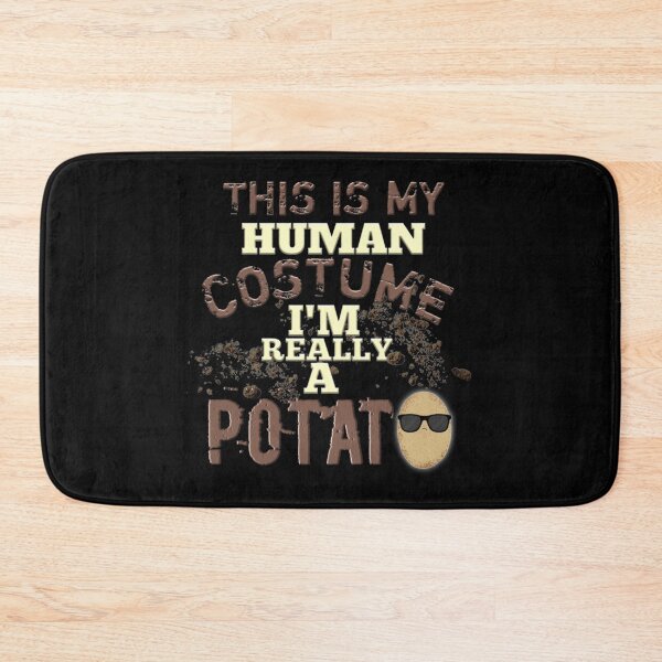 Item preview, This Is My Human Costume I'm Really A Potato designed and sold by StoreRahhal.