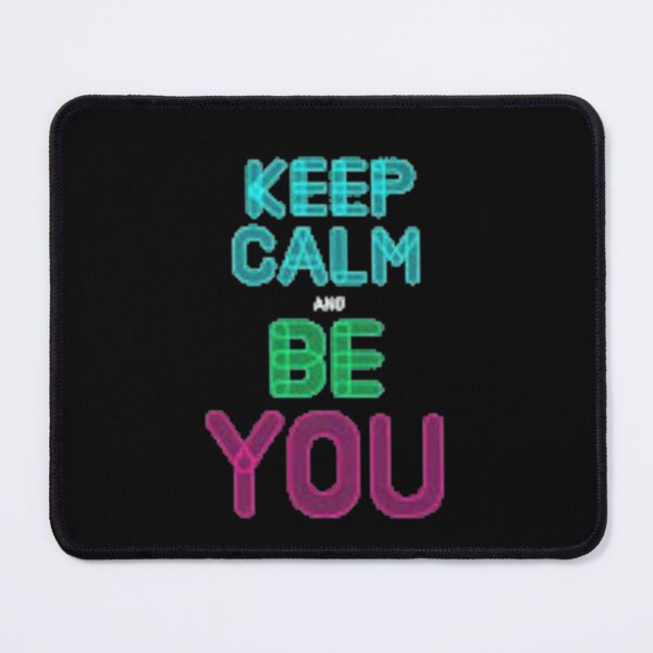 Item preview, keep calm and be you  designed and sold by Dream   Store.