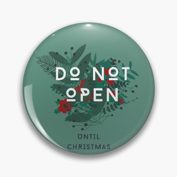 Item preview, Do not open until christmas designed and sold by reka88.