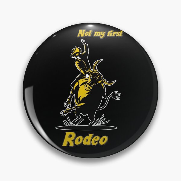 Item preview, Not My First Rodeo designed and sold by NuarzDesign.